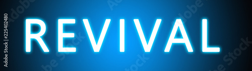 Revival - glowing white text on blue background