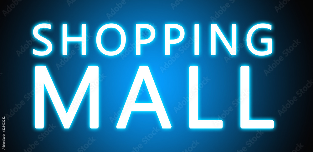 Shopping Mall - glowing white text on blue background Shopping Mall - glowing white text on blue background