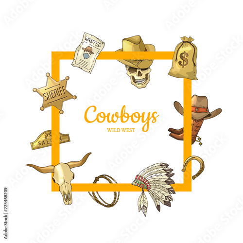 Vector hand drawn wild west cowboy elements flying around frame with place for text illustration