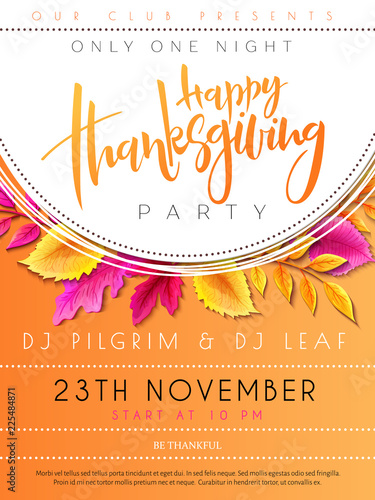 Vector illustration of thanksgiving party poster with hand lettering label - happy thanksgiving - with bright autumn leaves and doodle leaves