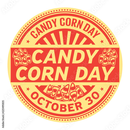 Candy Corn Day  October 30