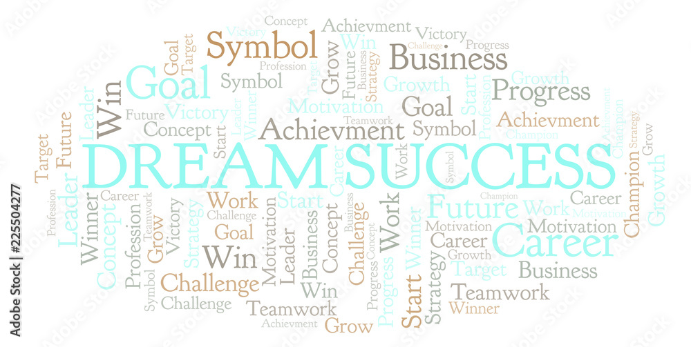 Obraz premium Dream Success word cloud.