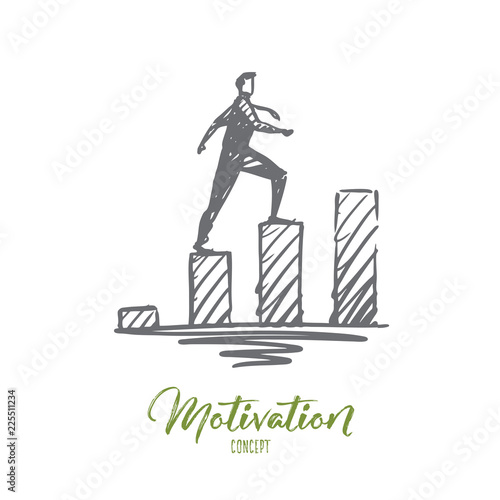 Motivation, business, success, career, progress concept. Hand drawn isolated vector.