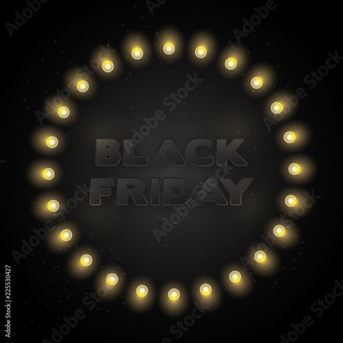 Black friday offers, black friday banner with light bulbs on dark background 