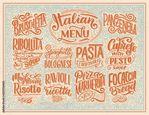 Italian food menu - names of dishes. Lettering , stylized drawing. Vector illustration. Background for restaurant, cafe, showcase, storefront design