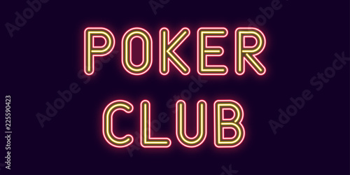 Neon inscription of Poker Club. Vector