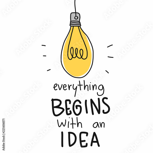 Lightbulb everything begins with an idea cartoon vector illustration doodle style