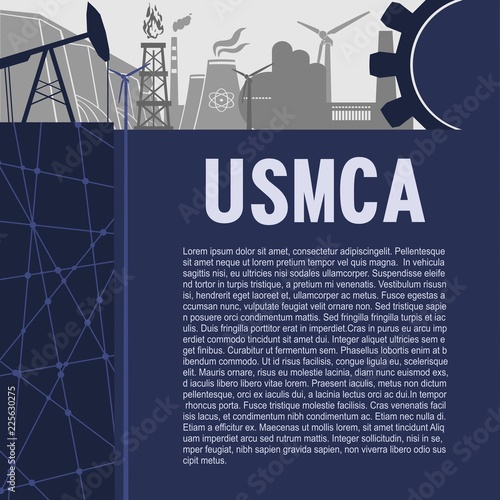 USMCA - United States Mexico Canada Agreement. Heavy industry and business leaflet or brochure template . Industrial icons set