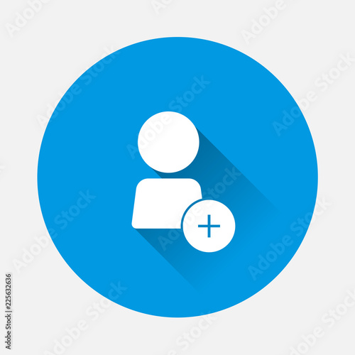 Vector icon add user, add person or add  friend on blue background. Flat image usre's profile with long shadow. Layers grouped for easy editing illustration. For your design. photo