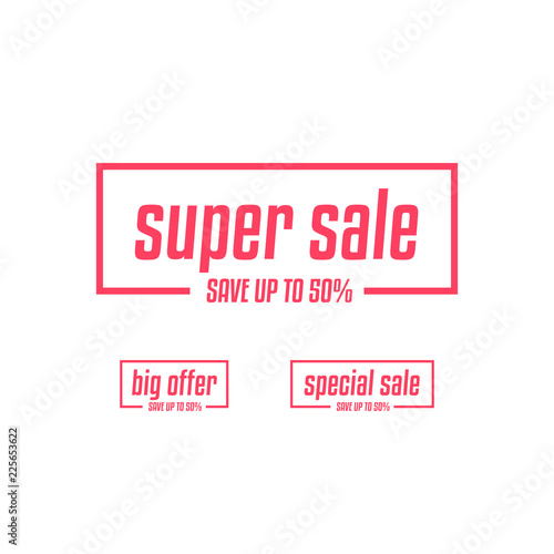 Super Sale, Big Offer & Special Sale Labels