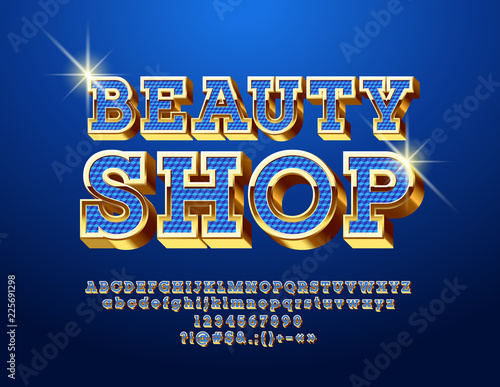 Vector Logotype with text Beauty Shop. Chic 3D Font. Elite set of Blue and Golden Alphabet Letters, Numbers and Punctuation Symbol.