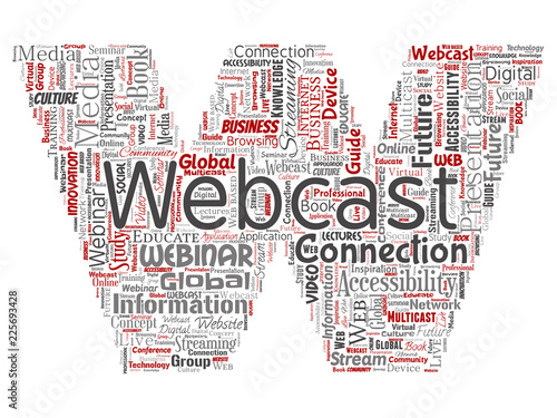 Vector conceptual webcast or webinar letter font red communication online network education word cloud isolated background. Collage of future presentation seminar, multicast global streaming concept