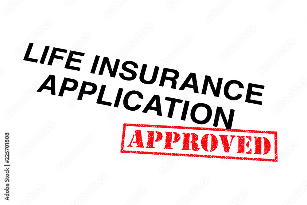 Obraz premium Life Insurance Application