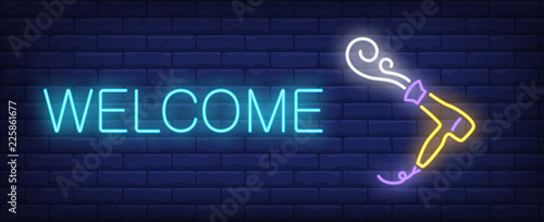 Welcome neon text and hairdryer blowing hot air. Hairdressing salon, style and advertisement design. Night bright neon sign, colorful billboard, light banner. Vector illustration in neon style.