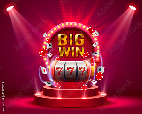 Big win slots 777 banner casino. Vector illustration 