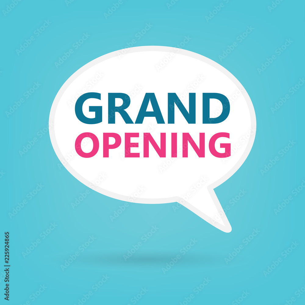 grand opening on a speech bubble- vector illustration grand opening on a speech bubble- vector illustration