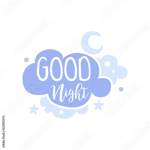 Good Night, positive quote, hand wriiten lettering motivational slogan vector Illustration on a white background
