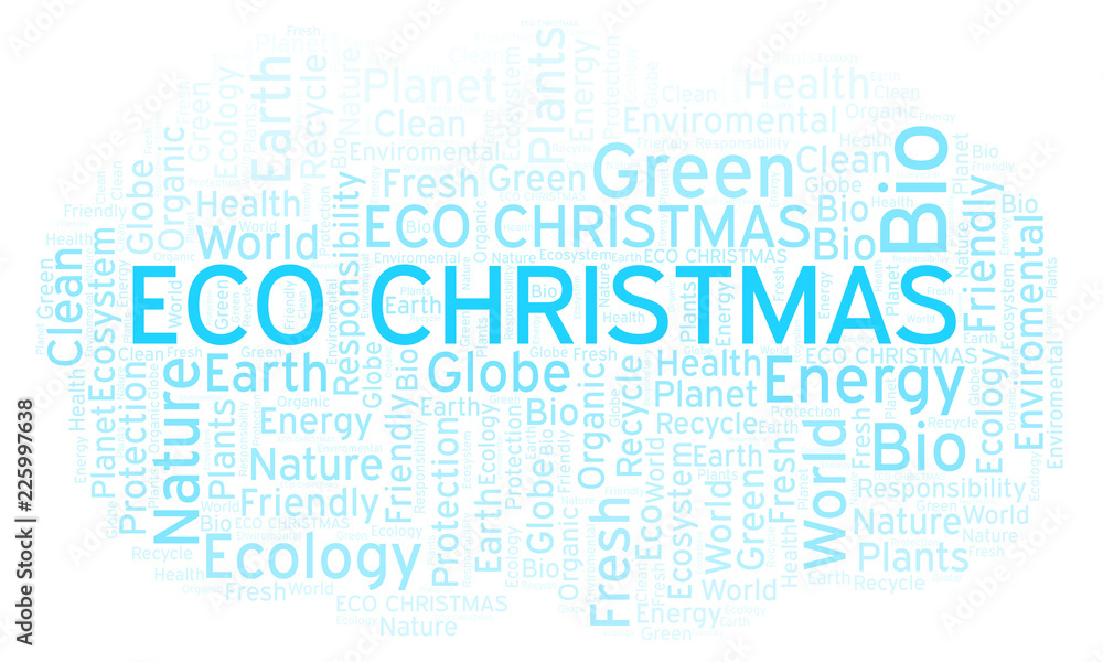 Eco Christmas word cloud. Eco Christmas word cloud.