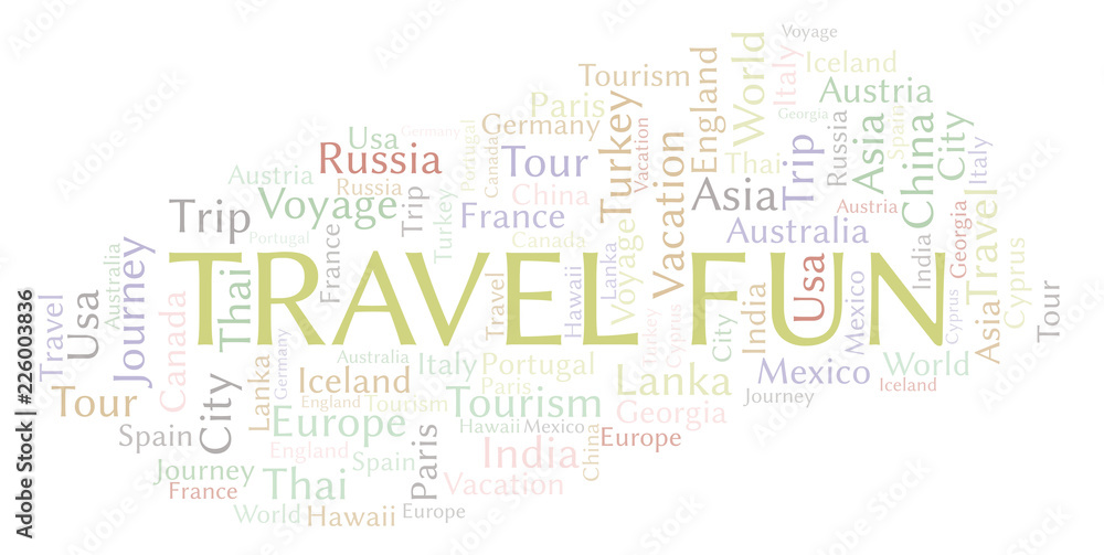 Travel Fun word cloud. Travel Fun word cloud.