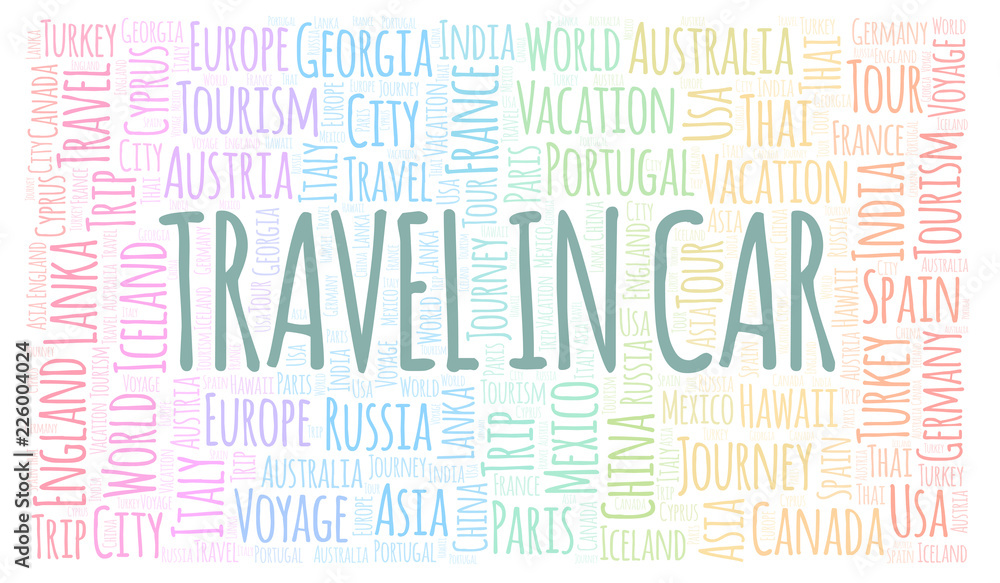 Travel In Car word cloud. Travel In Car word cloud.