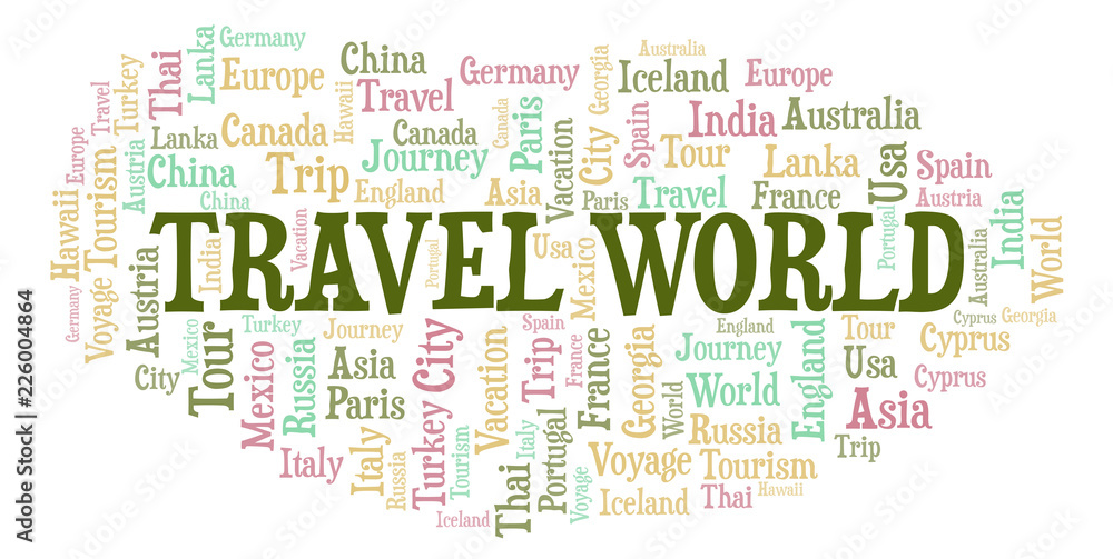 Travel World word cloud. Travel World word cloud.