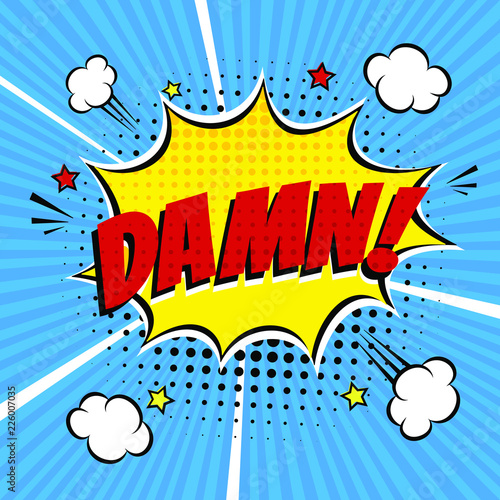 Comic lettering DAMN! in the speech bubble comic style flat design. Dynamic retro vintage pop art illustration isolayed on blue rays background. Exclamation DAMN!