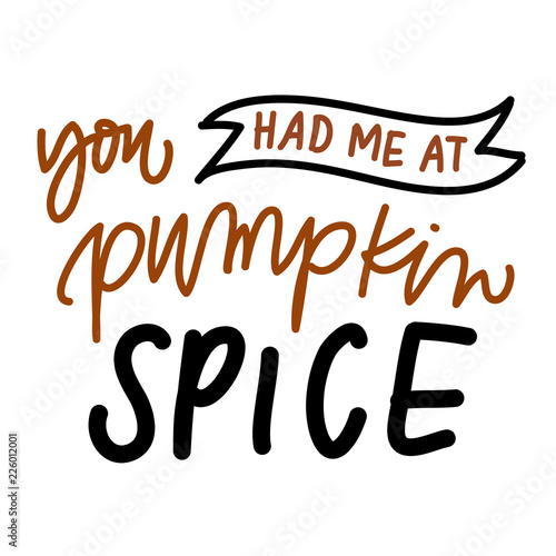 You had me at pumpkin spice