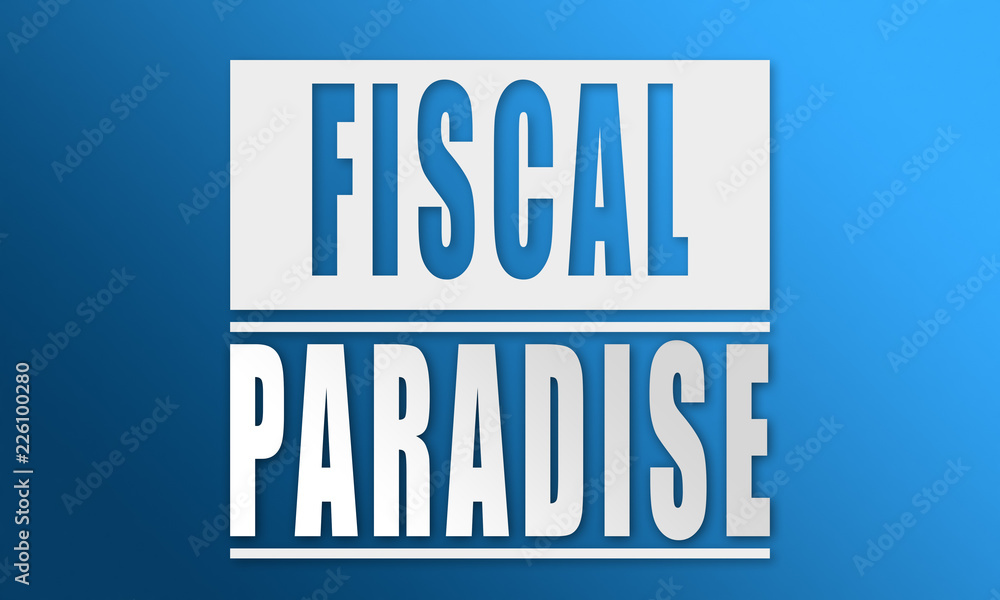 Fiscal Paradise - neat white text written on blue background Fiscal Paradise - neat white text written on blue background
