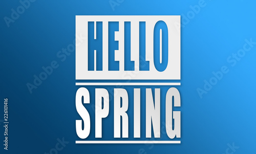 Hello Spring - neat white text written on blue background