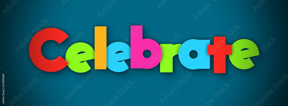Celebrate - overlapping multicolor letters written on blue background