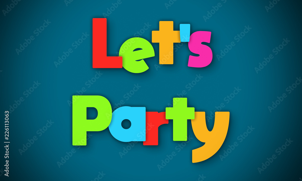 Let's Party - overlapping multicolor letters written on blue background Let's Party - overlapping multicolor letters written on blue background