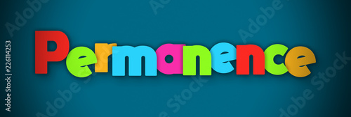 Permanence - overlapping multicolor letters written on blue background