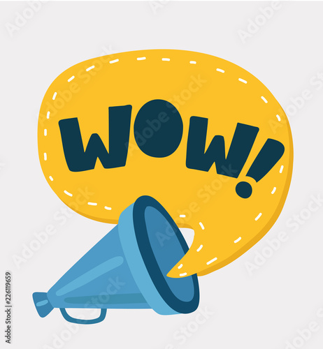 Loudspeaker with speech bubble with wow inside.