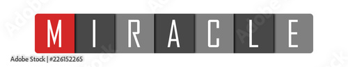 Foto Miracle - clear white text written in red and gray boxes on white background