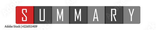 Summary - clear white text written in red and gray boxes on white background