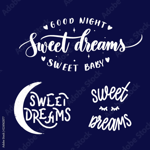 Set of Sweet dreams  - Hand drawn lettering vector for print  textile  decor  poster  card. Modern brush calligraphy.
