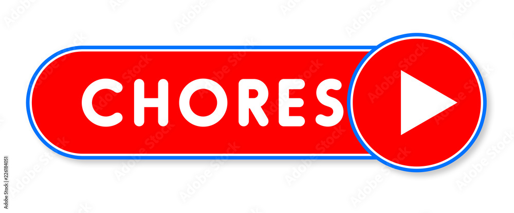 Chores - white text written on a red banner on white background