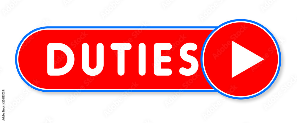 Duties - white text written on a red banner on white background Duties - white text written on a red banner on white background