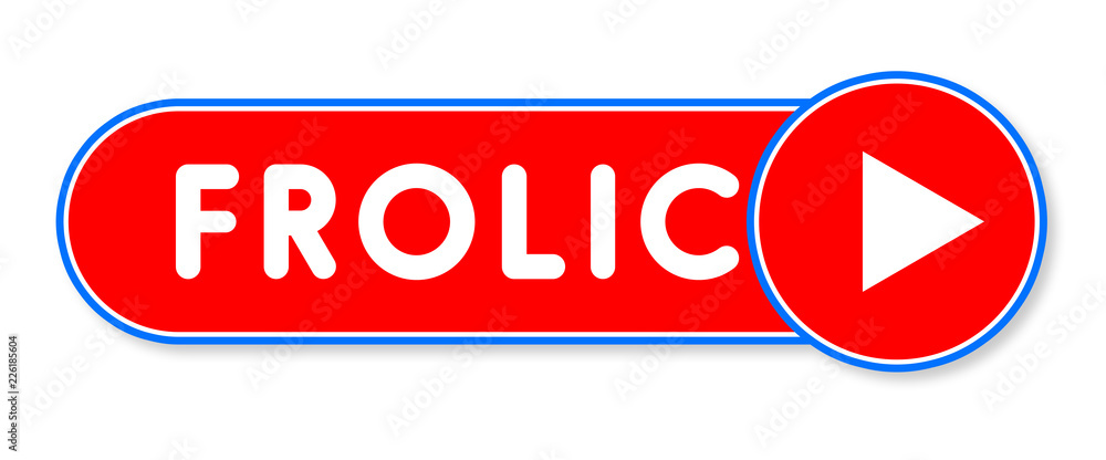 Frolic - white text written on a red banner on white background Frolic - white text written on a red banner on white background