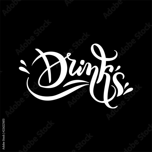 Decorative vector hand written isolated chalk lettering logo text Drinks for menu design  restaurants  cafes  bars