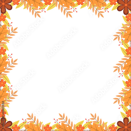 Frame of colorful autumn leaves, flowers and berries. Thanksgiving day greeting card or invitation. Fall theme vector illustration. Easy to edit template with copy space for your design projects.