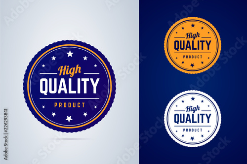 High quality product badge. Vector label in three colors.