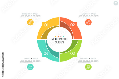Infographic design layout. Round diagram divided into 4 numbered parts with arrows pointing at text boxes and symbols. Four options of company development concept. Vector illustration for report.