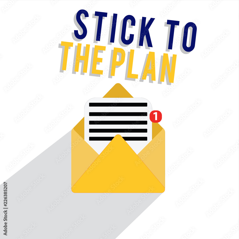Word writing text Stick To The Plan. Business concept for To adhere to some plan and not deviate from it Follow. Word writing text Stick To The Plan. Business concept for To adhere to some plan and not deviate from it Follow.