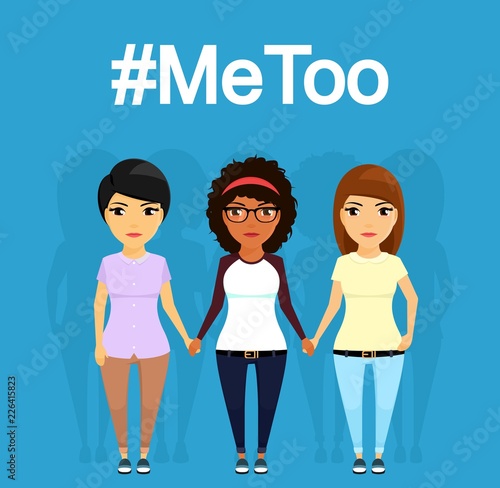 Social problem. Young girls holding hands protest against sexual harassment. Me Too. European, African, Asian. In flat style on blue background. Cartoon.