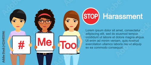 Social problem. Young girls of different ethnic groups. Girls with posters against sexual harassment. Me Too. European, African, Asian. In flat style on blue background. Cartoon.