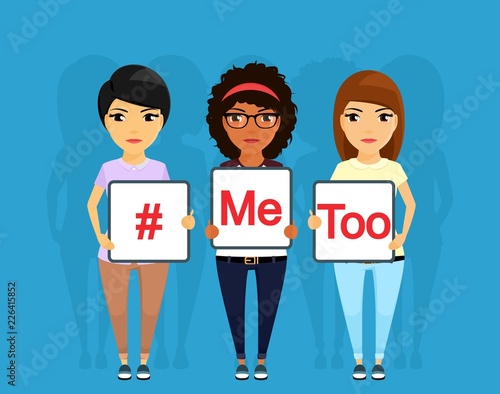 Social problem. Young girls of different ethnic groups. Girls holding posters protesting against sexual violence. Me Too. European, African, Asian. In flat style on blue background. Cartoon.