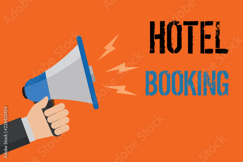 Conceptual hand writing showing Hotel Booking. Business photo text Online Reservations Presidential Suite De Luxe Hospitality Man holding loudspeaker orange background message speaking loud © Artur