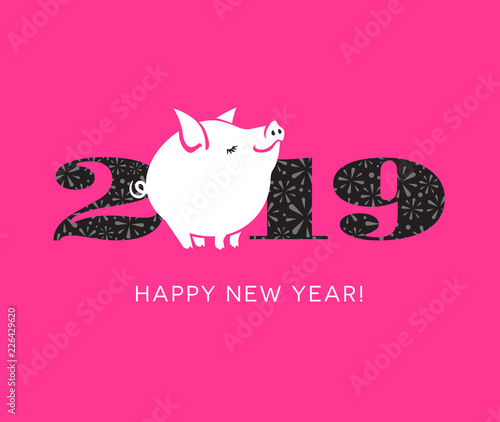 2019 year of the pig happy new year greeting card, poster, banner design with cute little pig.
