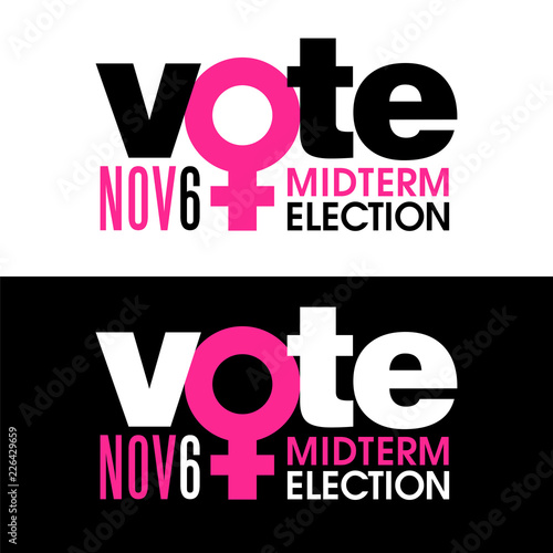 The word vote is combined with female symbol to encourage women to vote in the US November 6 midterm election. Design for signs, banners, t-shirts.